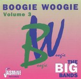 Boogie Woogie Vol. 3: The Big Bands