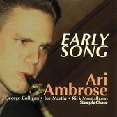 Ari Ambrose - Early Song (CD)