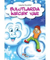 Bulutlarda İnecek Var