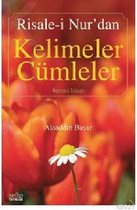 Risale i Nur'dan Kelimeler Cümleler 1