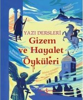 Gizem ve Hayalet Öyküleri-Yazı Dersleri