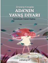 Adanın Yavaş Diyarı