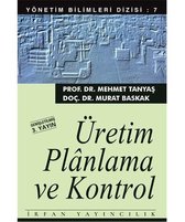 Üretim Planlama ve Kontrol