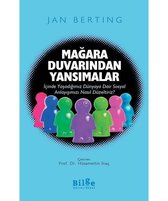 Mağara Duvarından Yansımalar