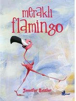 Meraklı Flamingo