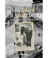 Bu Ankara O Ankara Değil