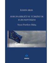 Avrupa Birliği ve Türkiye'de Euroseptisizm