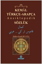 Kemal Türkçe Arapça Ansiklopedi Sözlük