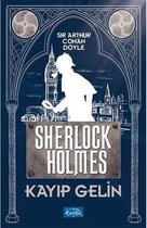 Kayıp Gelin Sherlock Holmes