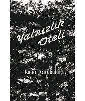 Yalnızlık Oteli