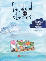 Folded Little Stories Katlamalı Küçük Hikayeler