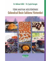 Türk Mutfak Kültüründe Geleneksel Besin Saklama Yöntemleri