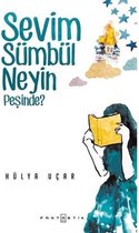 Sevim Sümbül Neyin Peşinde?
