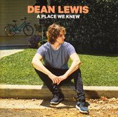 Dean Lewis: A Place We Knew [CD]