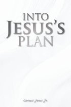 Into Jesus's Plan