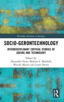 Routledge Advances in Sociology- Socio-gerontechnology