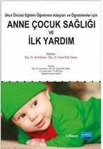 Anne Çocuk Sağlığı ve İlk Yardım