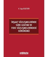 İnşaat Sözleşmelerinde Süre Uzatımı ve FIDIC