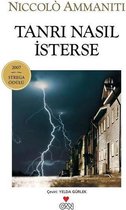 Tanrı Nasıl İsterse