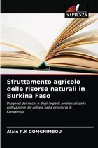 Sfruttamento agricolo delle risorse naturali in Burkina Faso