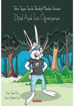 Dijital Ayak İzini Öğreniyorum