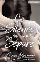Soft Romance - Ce silence qui nous sépare