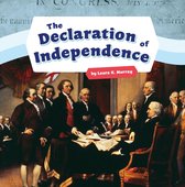 Shaping the United States of America - The Declaration of Independence