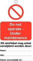 Do not operate, under maintenance waarschuwingslabel 80 x 150 mm