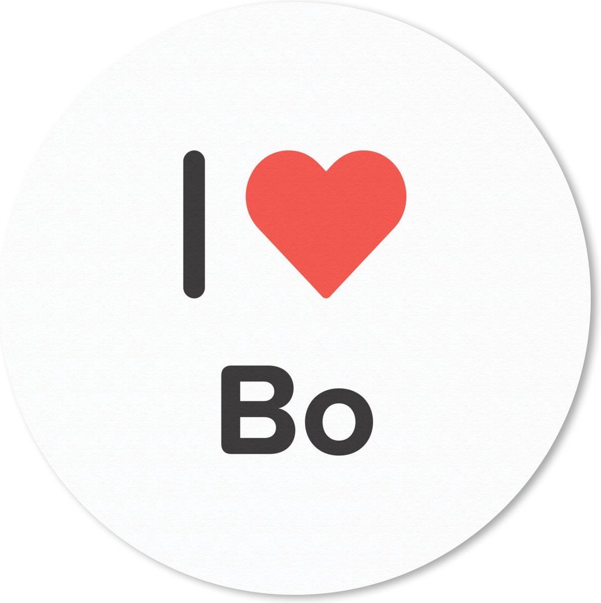 Muismat rond 50x50 cm - Mousepad I love - Bo - Meisje - Ronde muismatten
