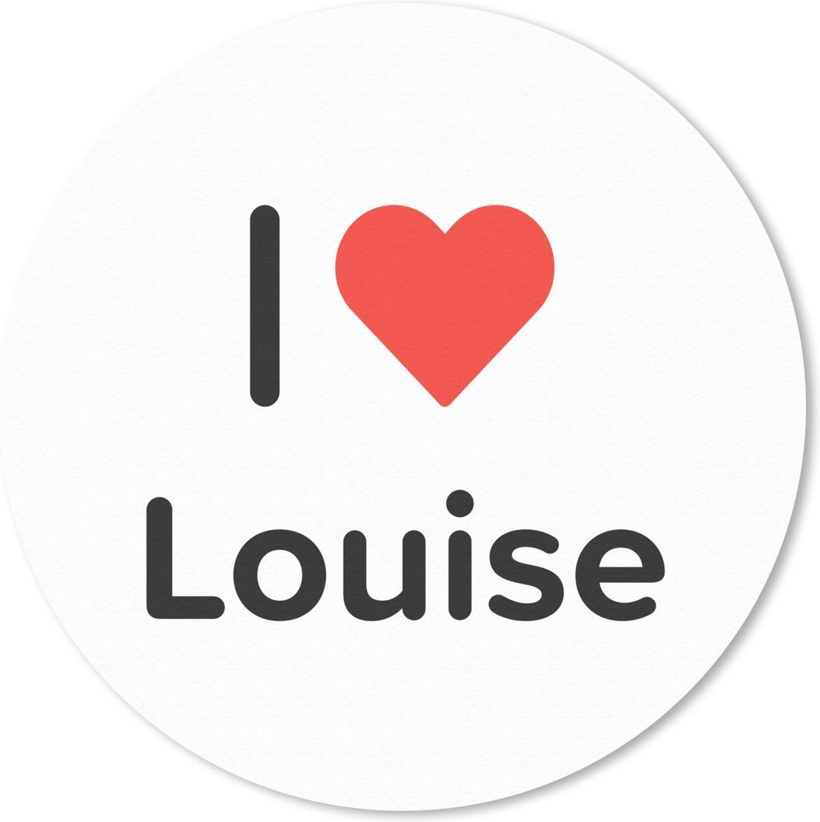 Muismat rond 40x40 cm - Mousepad I love - Louise - Meisje - Ronde muismatten