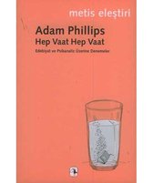 Hep Vaat Hep Vaat   Edebiyat ve Psikanaliz Üzerine Denemeler