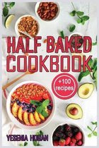 Half Baked Cookbook