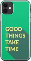 Apple iPhone 11 Hoesje - Transparant Siliconenhoesje - Flexibel - Met Quote - Good Things - Groen