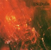 En Declin - Trama (CD)