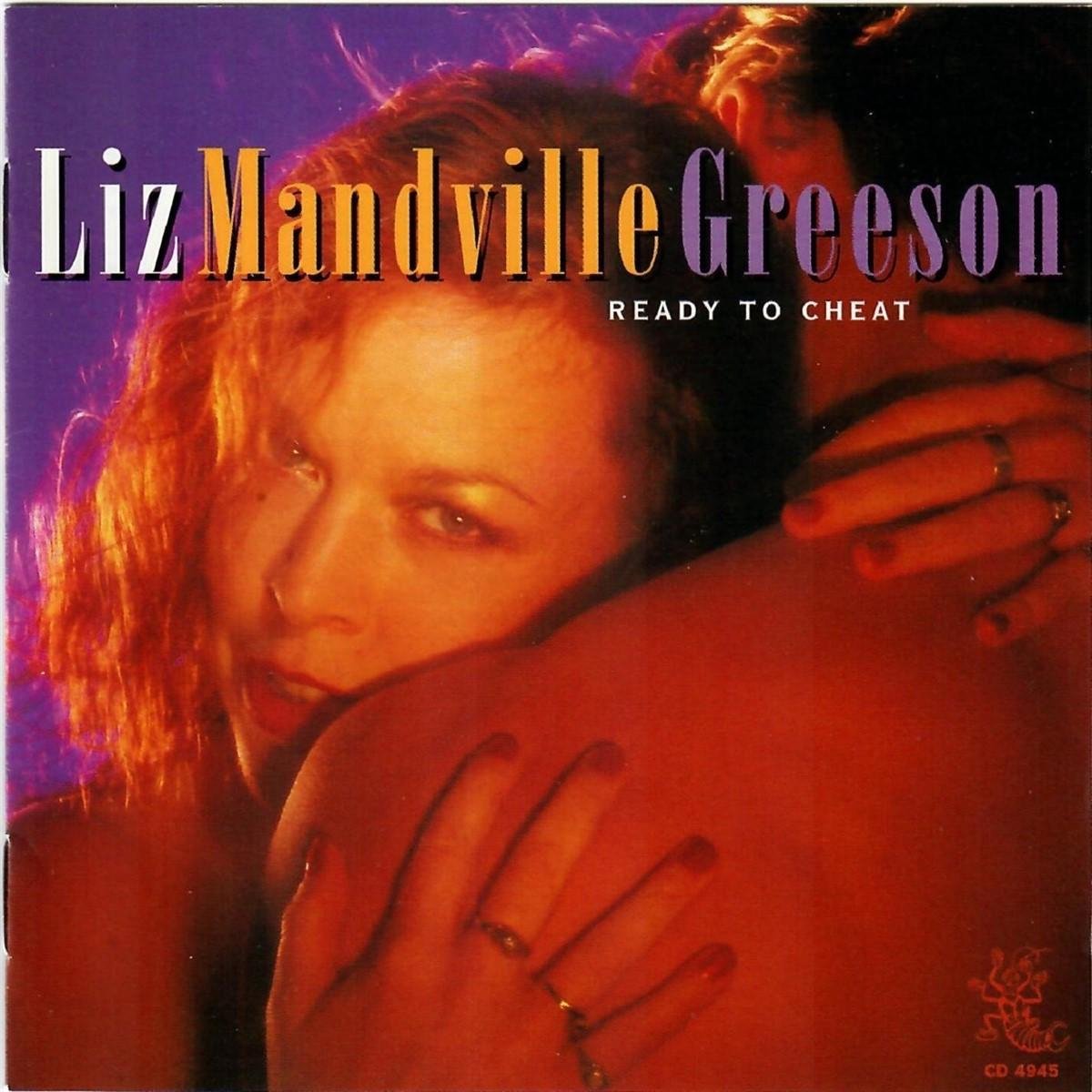 Liz Mandville Greeson - Ready To Cheat (CD)
