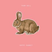 Thom Hell - Happy Rabbit (CD)
