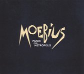 Moebius - Musik Fuer Metropolis (CD)