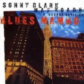 Sonny Clark & Max Roach & George Duvivier - Blues Mambo (CD)