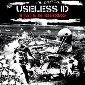 Useless Id - State Is Burning (CD)