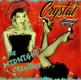 Crystal & Runnin' Wild - The Midnight Creature (CD)