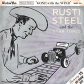 Rusti Steel & The Star Tones - Gone With The Wind (CD)