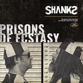 The Shanks - Prisons Of Ecstasy (CD)