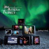 The Aurora Project - Selling It Live (DVD)