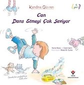 Can Dans Etmeyi Çok Seviyor
