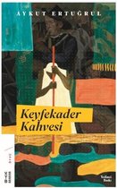 Keyfekader Kahvesi