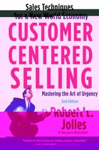 Customer Centered Selling