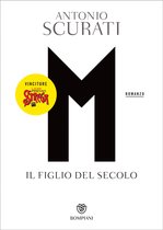 Il romanzo di Mussolini 1 - M. Il figlio del secolo