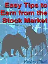 Easy Tips to Earn from the Stock Market