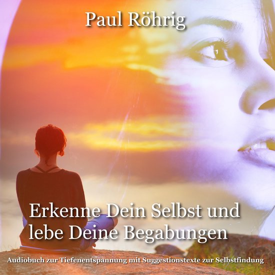 Erkenne Dein Selbst und lebe Deine Begabungen. - cover