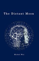 The Distant Moon